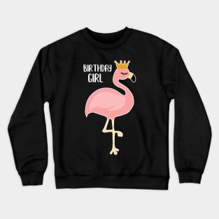 Pink Flamingo, Birthday Girl Gift Princess Crewneck Sweatshirt
